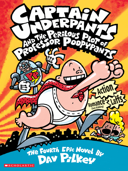 Title details for Captain Underpants and the Perilous Plot of Professor Poopypants by Dav Pilkey - Wait list